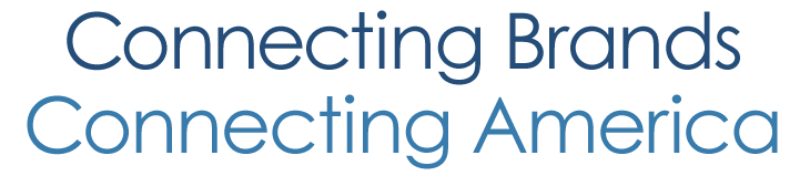 connecting Connecting Brands. Connecting America.